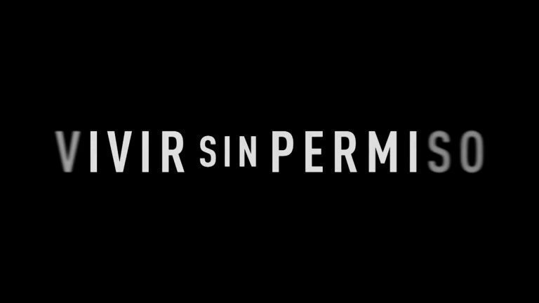 Vivir sin permiso